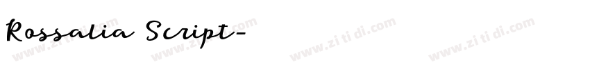 Rossalia Script字体转换 Rossalia Script字体转换